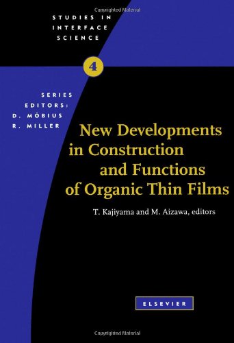 New Developments In Construction And Functions Of Organic Thin Films