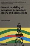 Thermal Modeling Of Petroleum Generation