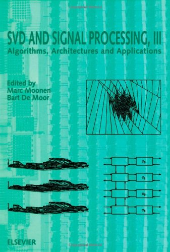 Svd And Signal Processing Iii