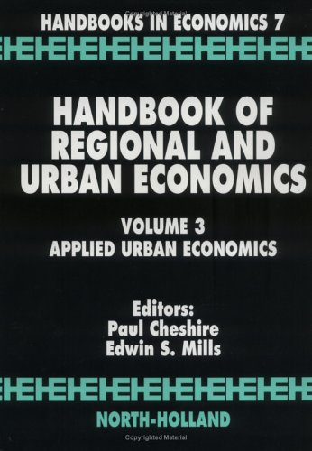 Handbook of Regional and Urban Economics, Volume 3