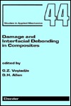 Damage and Interfacial Debonding in Composites