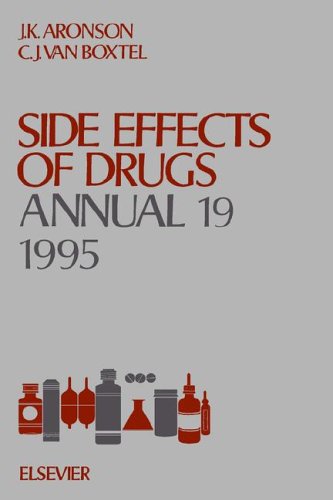 Side Effects of Drugs Annual 19