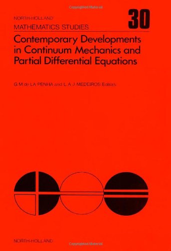 Contemporary Developments in Continuum Mechanics and Partial Differential Equations