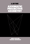 Axiomatic Projective Geometry