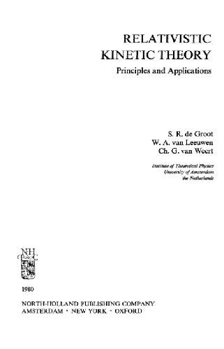 Relativistic Kinetic Theory