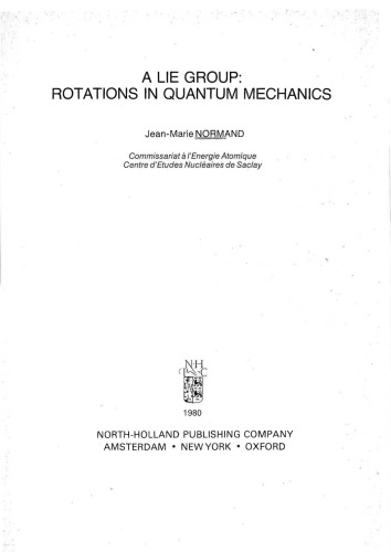 A Lie Group, Rotations in Quantum Mechanics