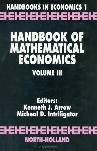 Handbook of Mathematical Economics, Volume 3