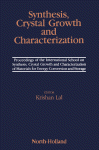 Synthesis, Crystal Growth, and Characterization