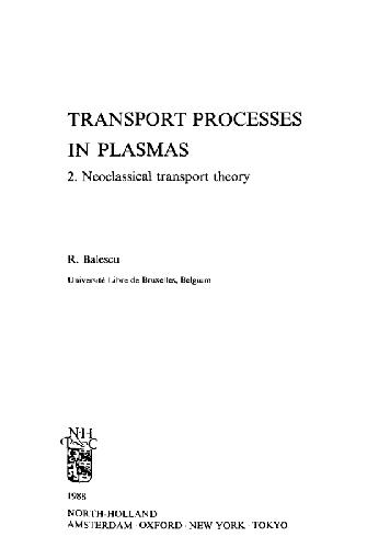 Transport Processes In Plasmas