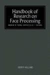 Handbook of Research on Face Processing