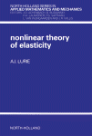 Nonlinear Theory Of Elasticity