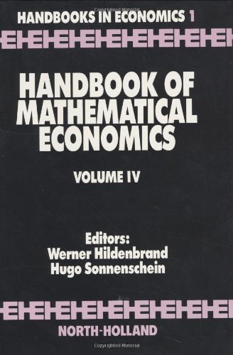 Handbook of Mathematical Economics, 4