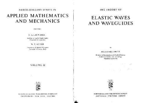 The Theory Of Elastic Waves And Waveguides