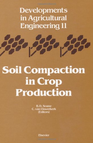 Soil Compaction in Crop Production, 11