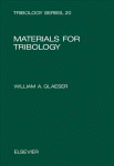 Materials For Tribology