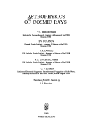 Astrophysics Of Cosmic Rays