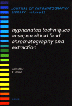 Journal of Chromatography Library, Volume 53