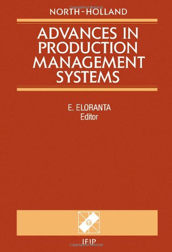 Advances In Production Management Systems