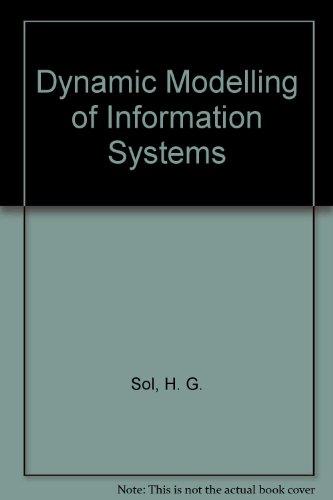 Dynamic Modelling of Information Systems
