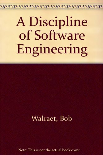 A Discipline of Software Engineering