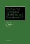 Engineering Turbulence Modelling And Experiments 2