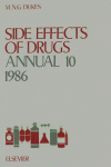 Side effects of drugs annual 10 : a worldwide yearly survey of new data and trends