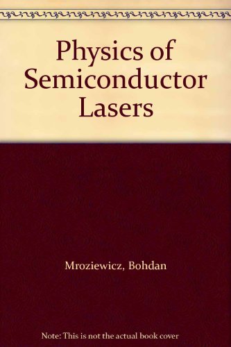 Physics Of Semiconductor Lasers