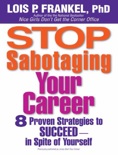 Stop Sabotaging Your Career