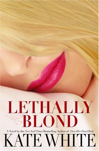 Lethally Blond