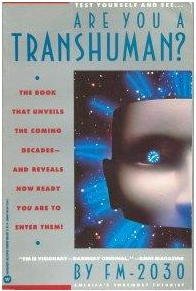 Are You a Transhuman?