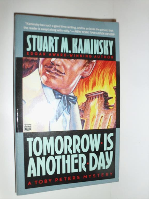 Tomorrow Is Another Day (A Toby Peters Mystery)
