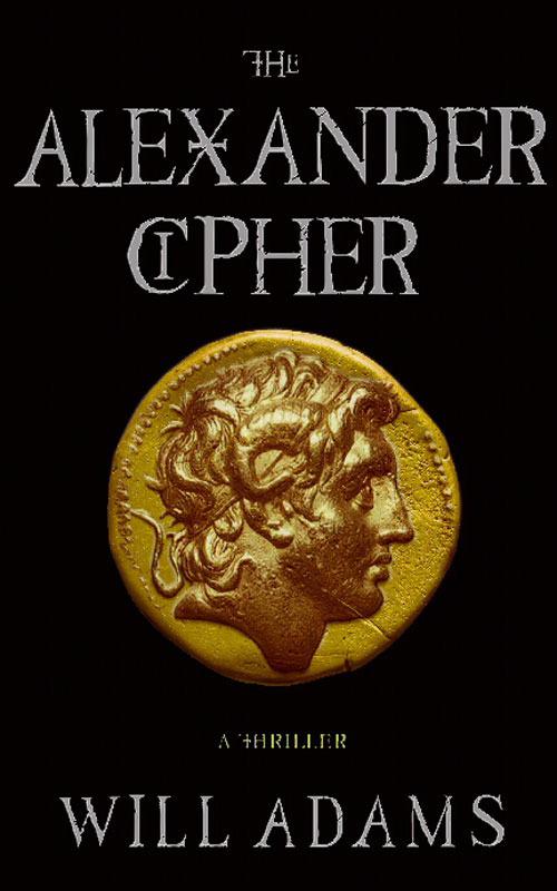 The Alexander Cipher: A Thriller