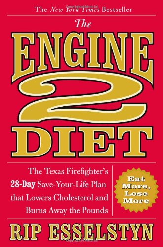 The Engine 2 Diet