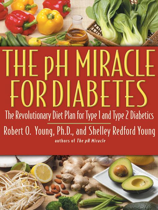 The pH Miracle for Diabetes