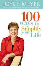 100 Ways to Simplify Your Life