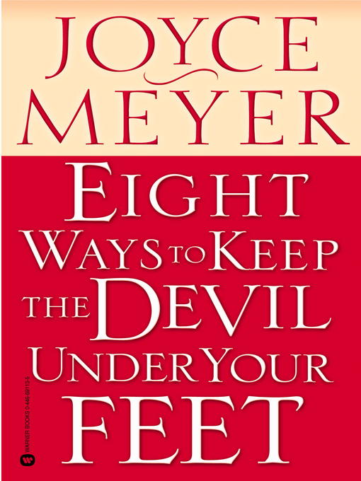 Eight Ways to Keep the Devil Under Your Feet