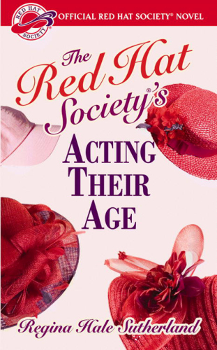 Red Hat Society's Acting Their Age