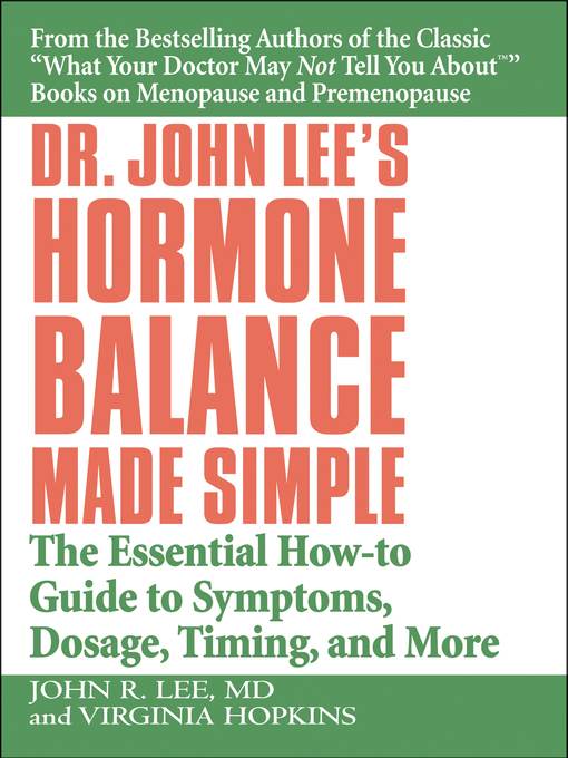 Dr. John Lee's Hormone Balance Made Simple