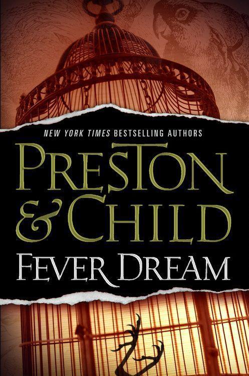 Fever Dream (Agent Pendergast series, 10)