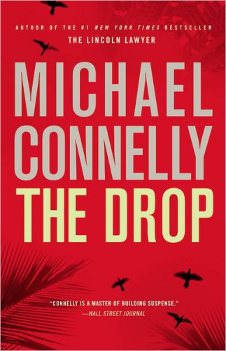 The Drop (A Harry Bosch Novel, 15)