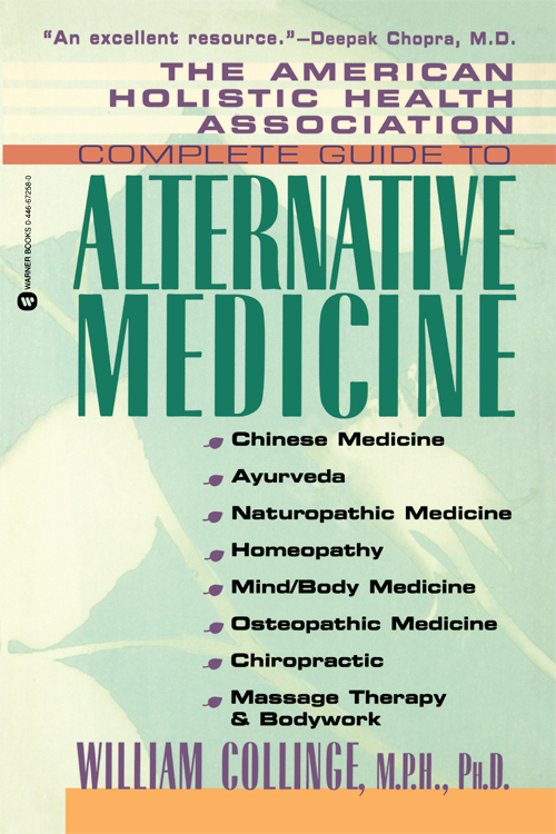 The American Holistic Health Association Complete Guide to Alternative Medicine