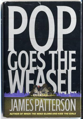 Pop Goes the Weasel (Alex Cross, 5)