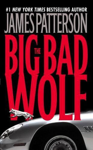 The Big Bad Wolf (Alex Cross, 9)