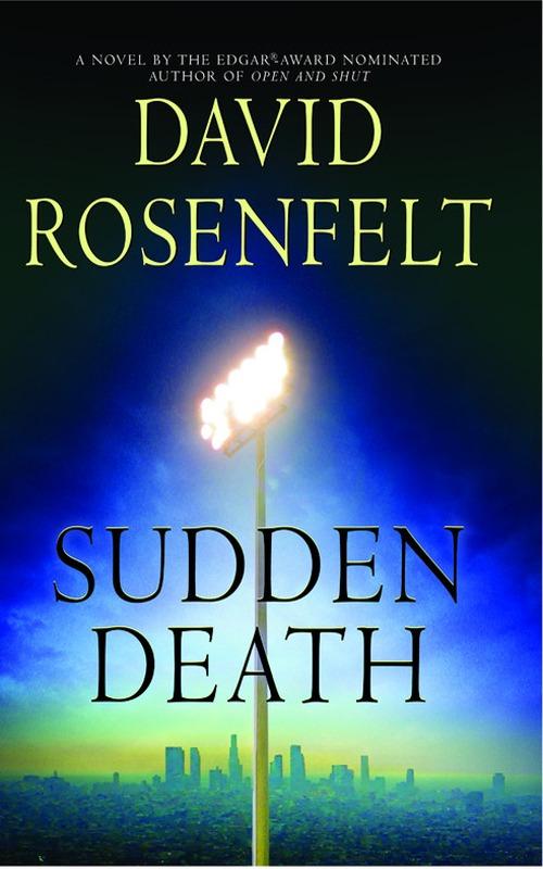 Sudden Death (The Andy Carpenter Series, 4)