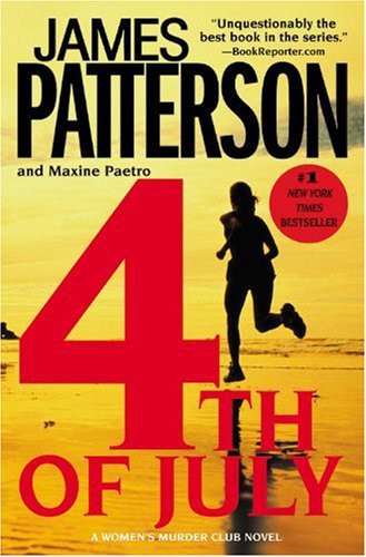 4th of July (Women's Murder Club, No 4)