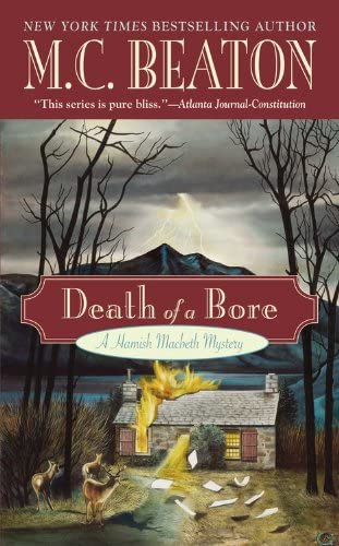 Death of a Bore (Hamish Macbeth Mysteries, No. 21)