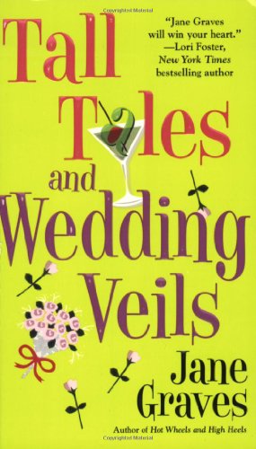 Tall Tales and Wedding Veils (Playboys, 2)