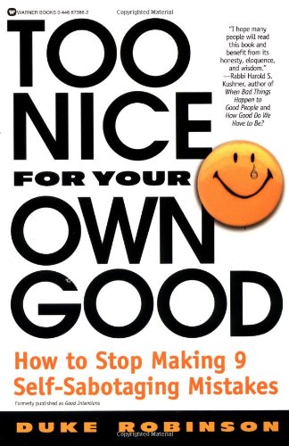 Too Nice for Your Own Good