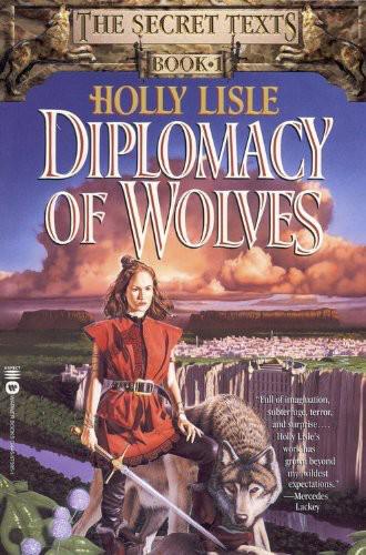 Diplomacy of Wolves: Book 1 of the Secret Texts