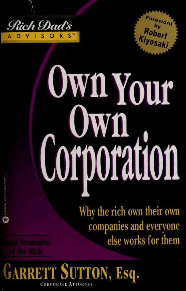 Own Your Own Corporation